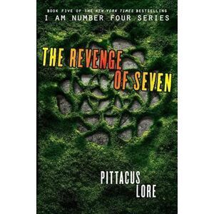 The Revenge of Seven -- Pittacus Lore